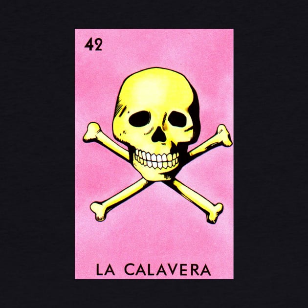 Loteria Mexicana Art - Mexican Lottery Gifts - Mexican Bingo La Calavera by HispanicStore